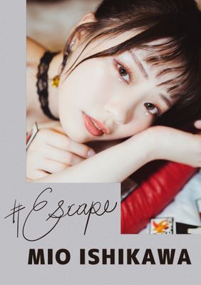 #Escape 石川澪